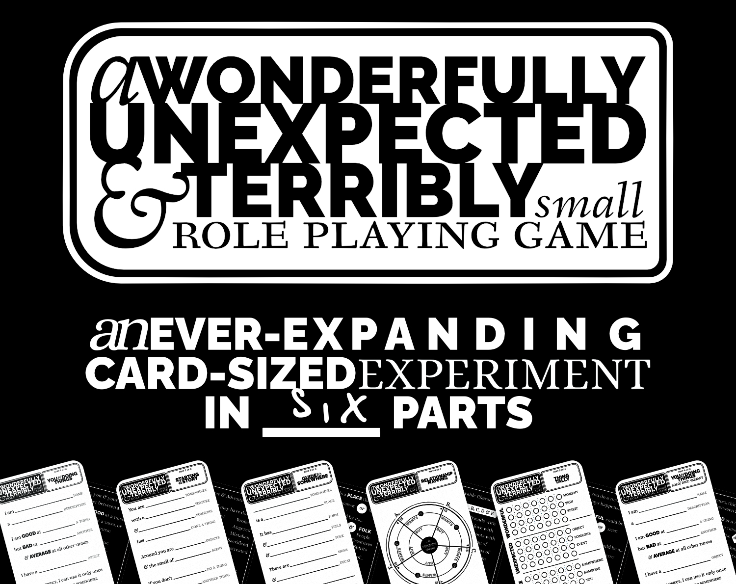A Wonderfully Unexpected &amp; Terribly Small RPG